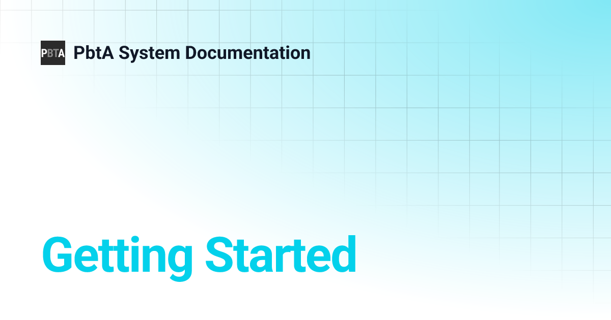 Getting Started | PbtA System Documentation