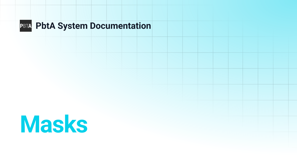Masks PbtA System Documentation